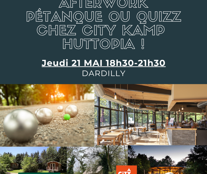 21/05 | AFTERWORK City Kamp Huttopia