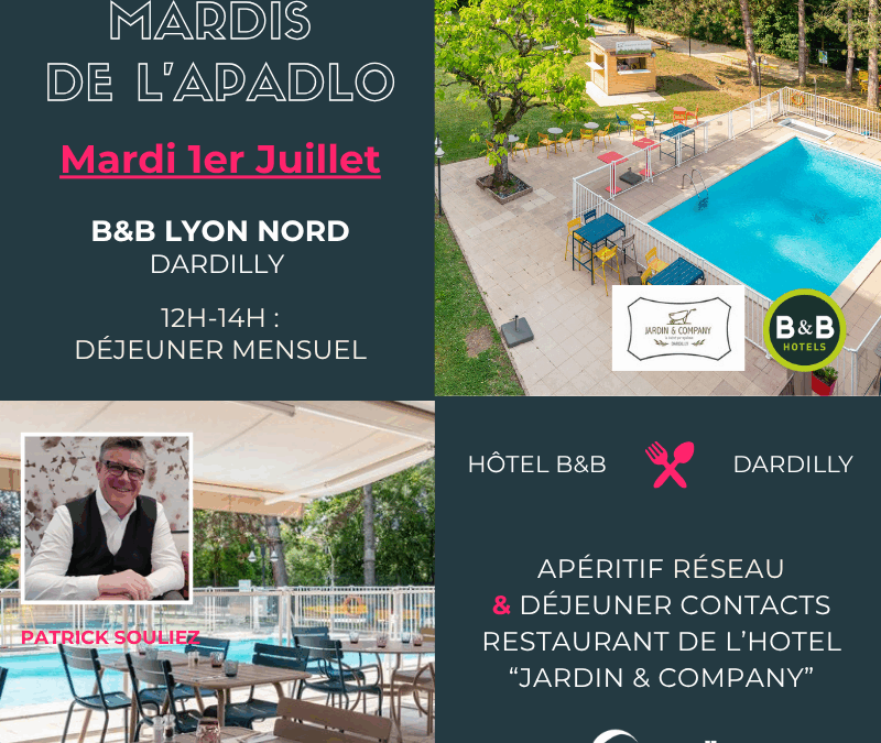 01/07 | Déjeuner mensuel B&B Lyon Nord