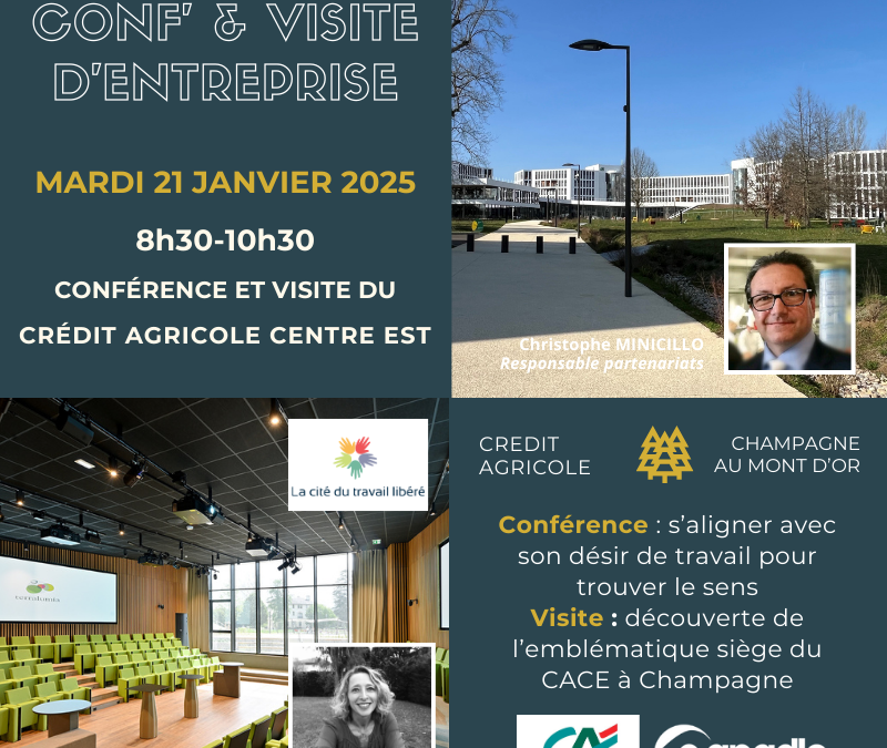 21/01 | Conférence & visite du Siège du Crédit Agricole Centre-Est