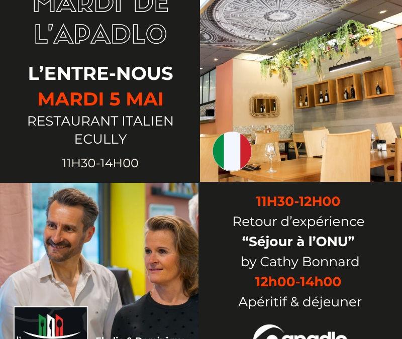05/05 | Déjeuner mensuel à L&rsquo;ENTRE-NOUS, Ecully